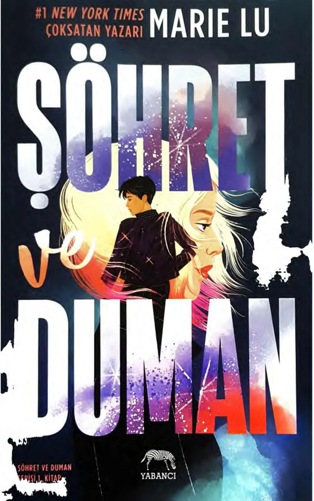 Şöhret ve Duman — Marie Lu