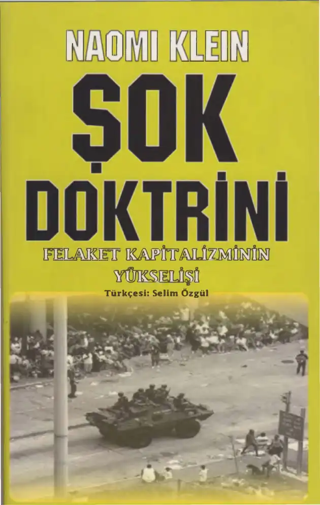 Şok Doktrini — Naomi Klein