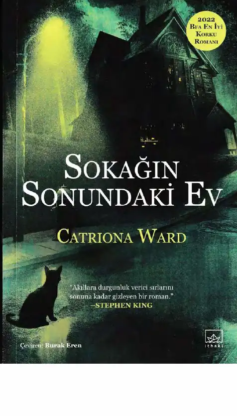 Sokağın Sonundaki Ev — Catriona Ward