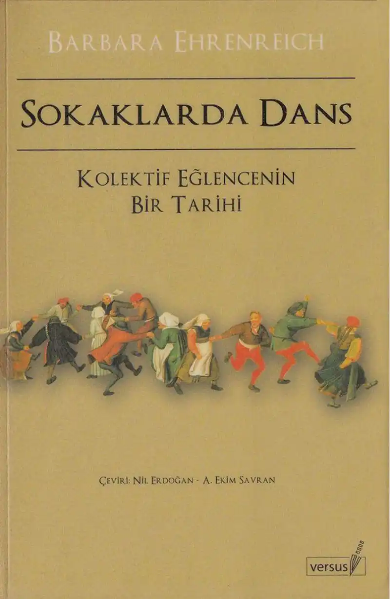 Sokaklarda Dans Versus — Barbara Ehrenreich