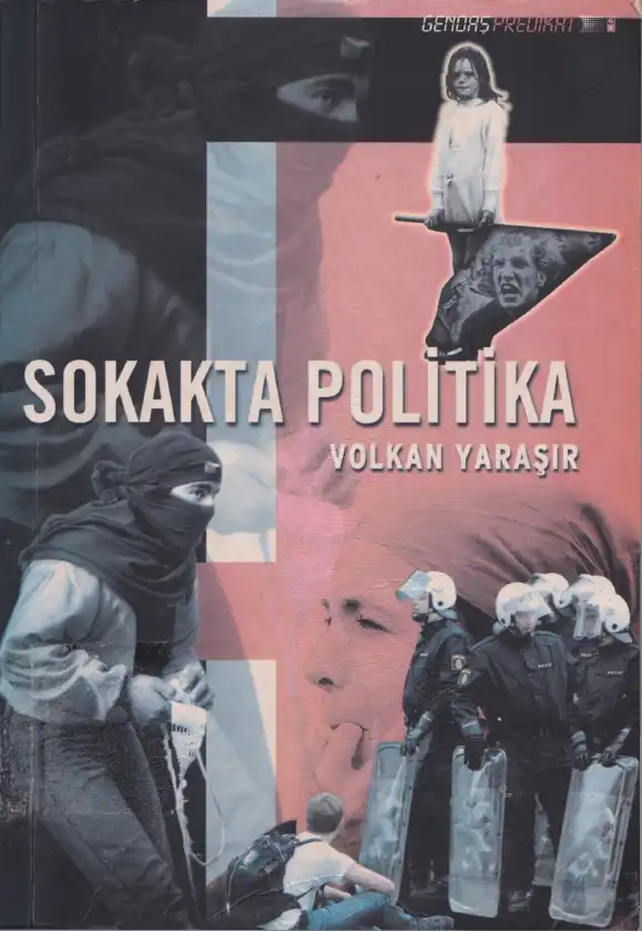 Sokakta Politika — Volkan Yaraşır