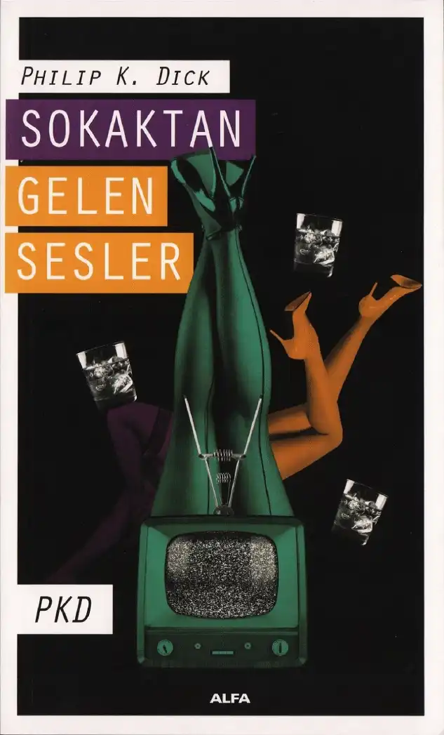 Sokaktan Gelen Sesler — Philip K. Dick