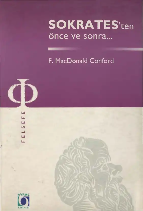 Sokrates'ten Önce ve Sonra — Francis Macdonald Cornford