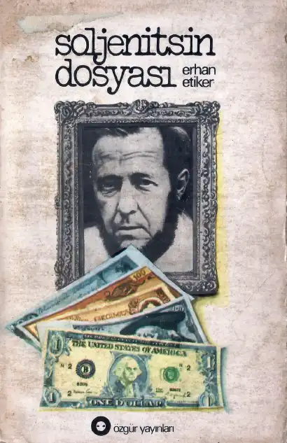 Soljenitsin Dosyası Özgür — Erhan Etiker
