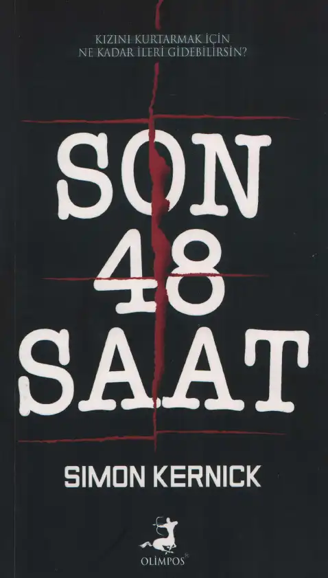 Son 48 Saat — Simon Kernick