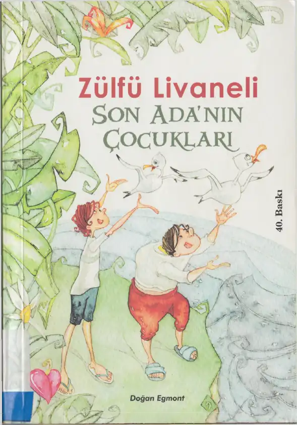 Son Adanın Çocukları — Zülfü Livaneli