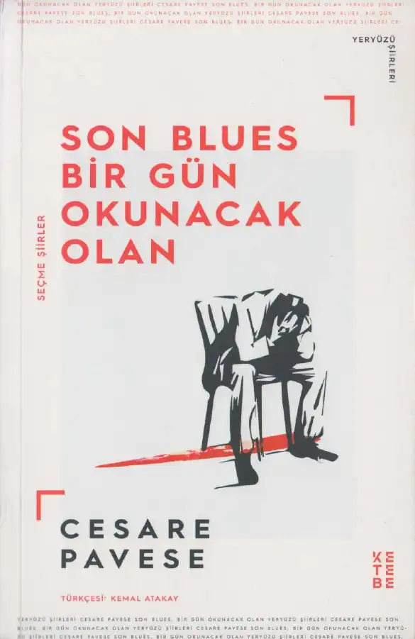 Son Blues Bir Gün Okunacak Olan — Cesare Pavese