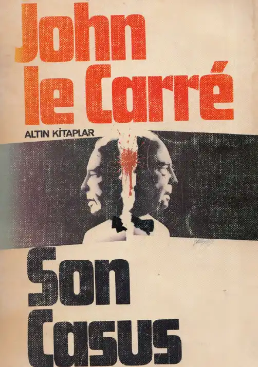 Son Casus — John Le Carré