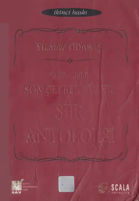 Son Çeyrek Yüzyıl Şiir Antolojisi — Yılmaz Odabaşı