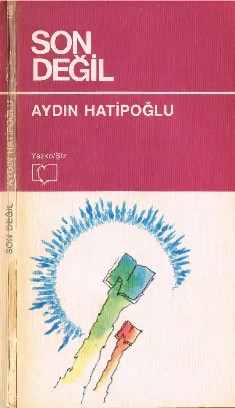 Son Değil — Aydın Hatipoğlu