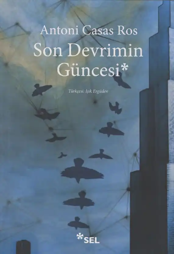 Son Devrimin Güncesi — Antoni Casas Ros