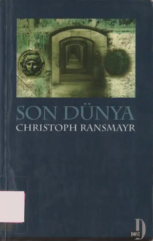 Son Dünya — Christoph Ransmayr