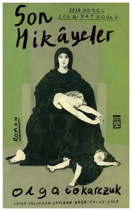 Son Hikayeler — Olga Tokarczuk