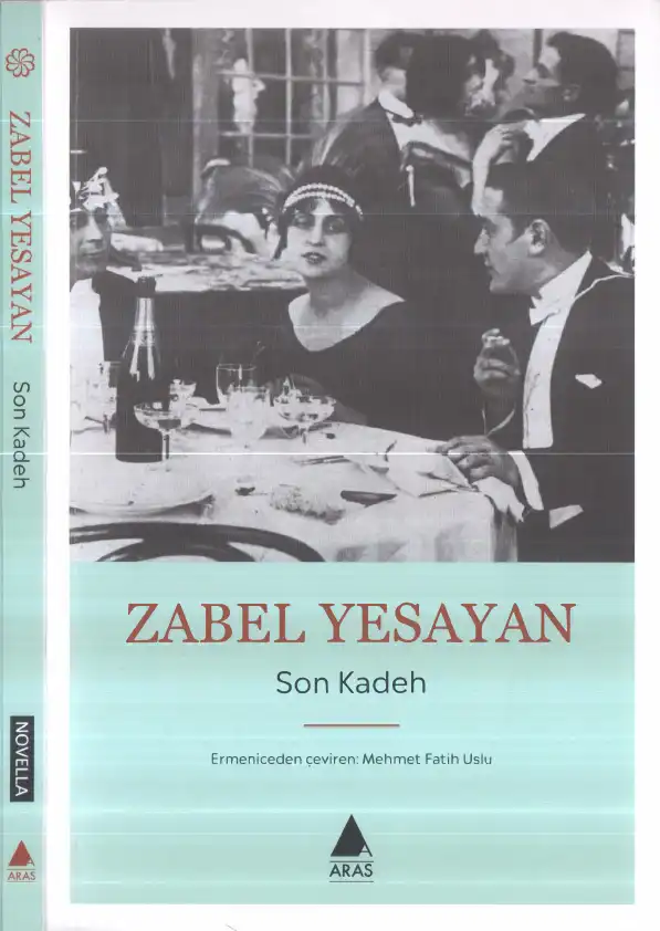 Son Kadeh — Zabel Yesayan