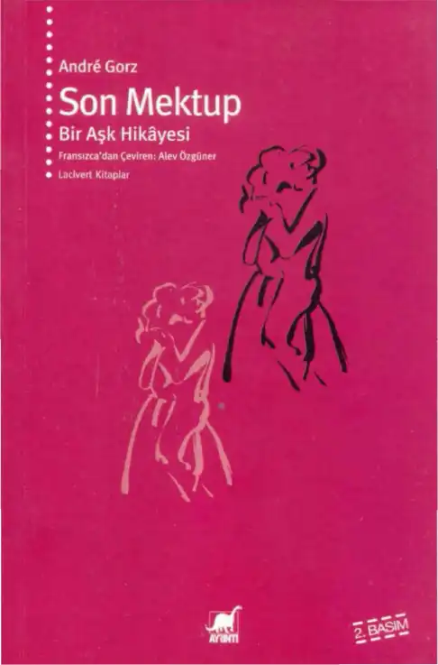 Son Mektup: Bir Aşk Hikayesi — Andre Gorz