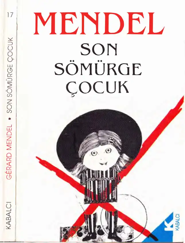Son Sömürge Çocuk — Gerard Mendel