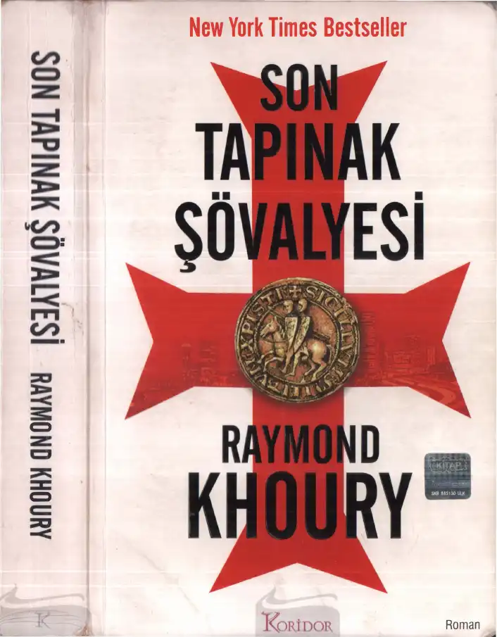 Son Tapınak Şövalyesi — Raymond Khoury