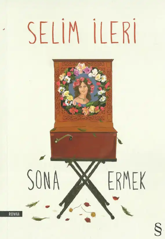 Sona Ermek — Selim İleri