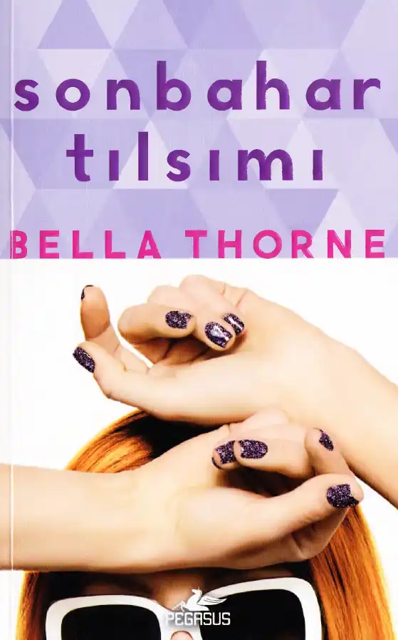 Sonbahar Tılsımı — Bella Thorne