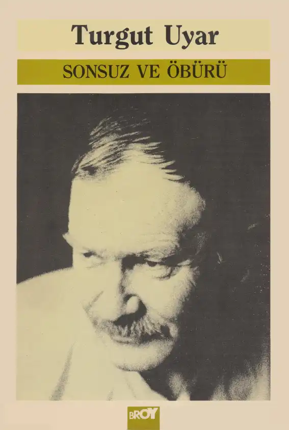 Sonsuz Ve Öbürü — Turgut Uyar