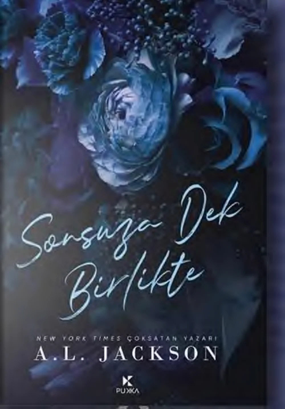 Sonsuza Dek Birlikte — A. L. Jackson