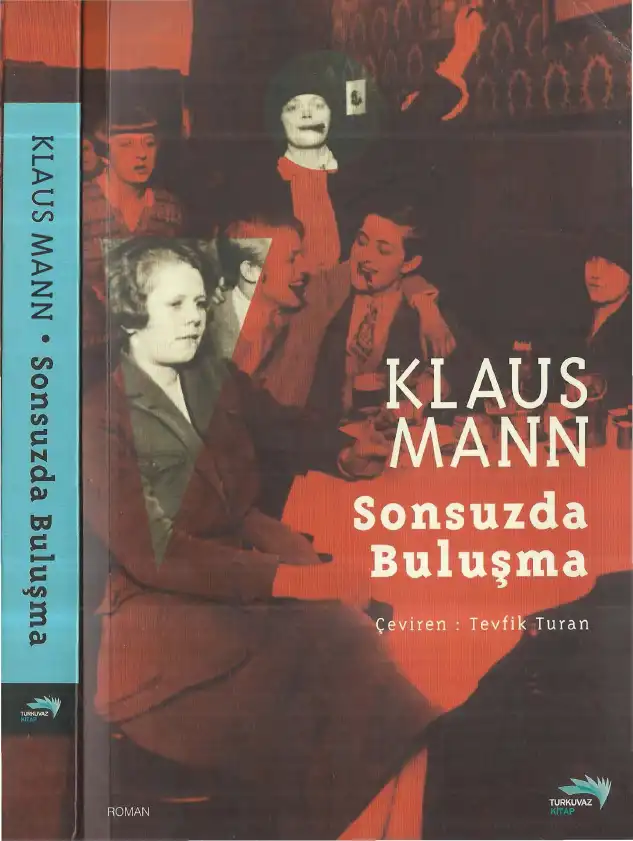 Sonsuzda Buluşma — Klaus Mann