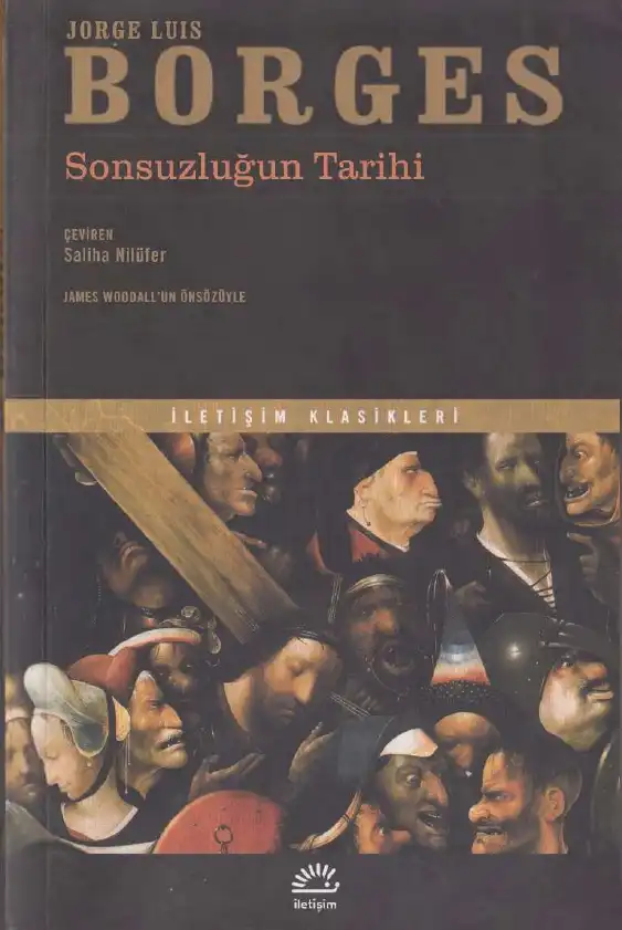 Sonsuzluğun Tarihi — Jorge Luis Borges, Adolfo Bioy Casares