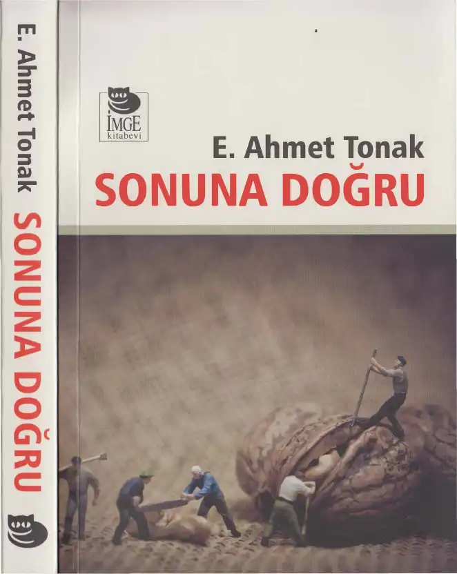 Sonuna Doğru İmge — E. Ahmet Tonak