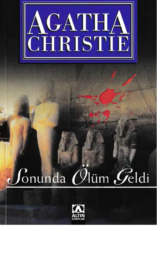 Sonunda Ölüm Geldi — Agatha Christie