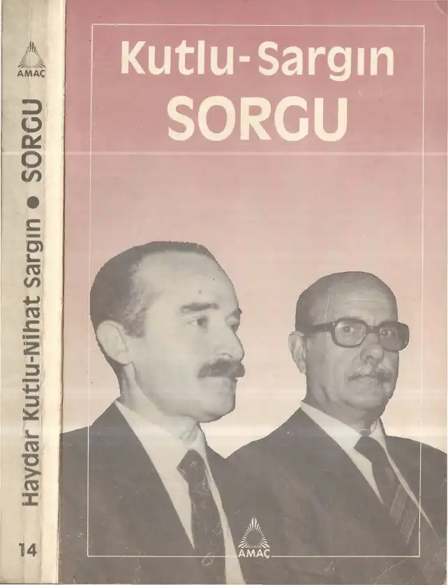 Sorgu — Haydar Kutlu Nihat Sargın