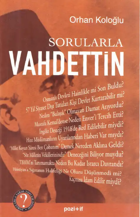 Sorularla Vahdettin — Orhan Koloğlu