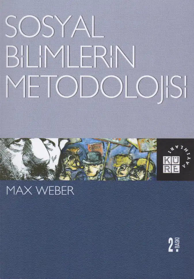 Sosyal Bilimlerin Metodolojisi — Max Weber