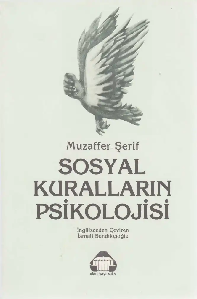 Sosyal Kuralların Psikolojisi — Muzaffer Şerif