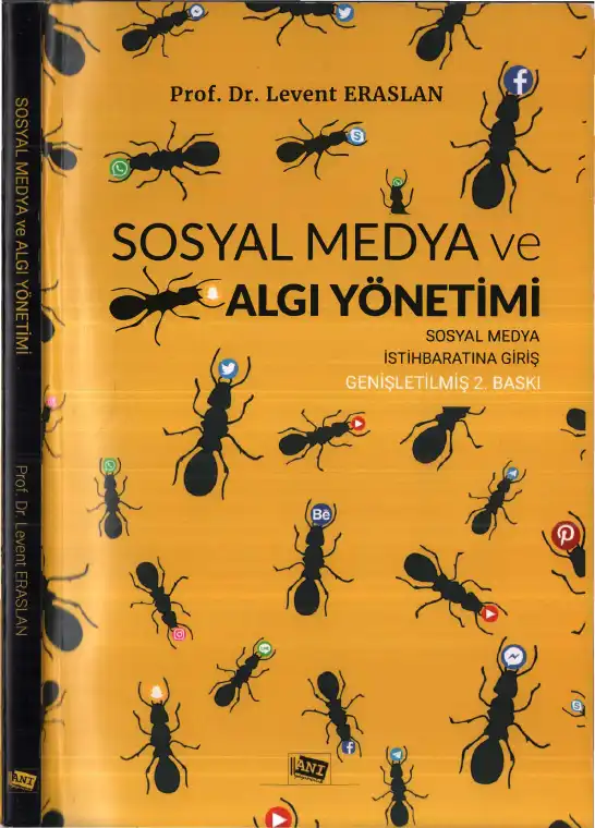 Sosyal Medya ve Algı Yönetimi: Sosyal Medya İstihbaratına Giriş — Levent Eraslan