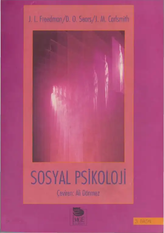 Sosyal Psikoloji — J. L. Freedman, D. O. Sears, J. M. Cadsmith
