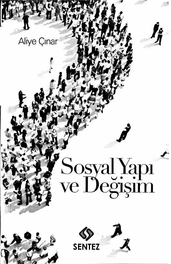 Sosyal Yapı ve Değişim — Aliye Çınar