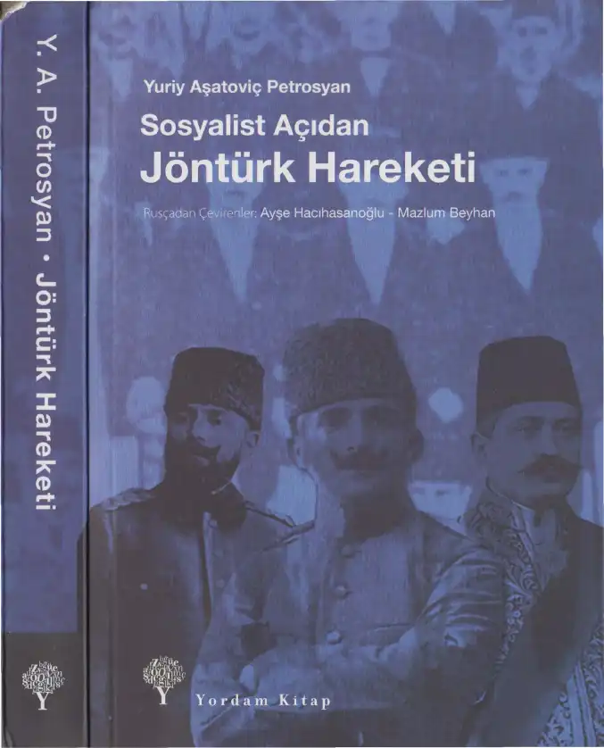 Sosyalist Açıdan Jöntürk Devrimi — Yuriy Aşatoviç Petrosyan