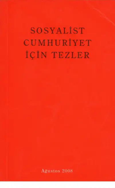 Sosyalist Cumhuriyet İçin Tezler — Özcan Işık