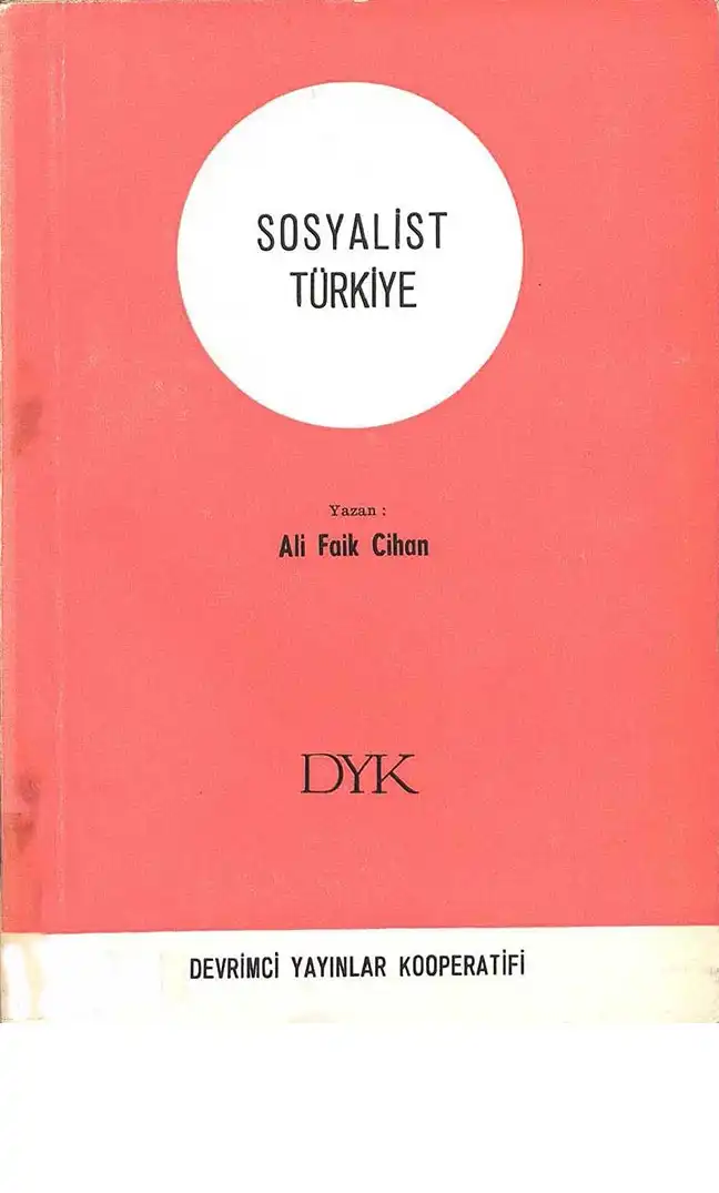Sosyalist Türkiye — Ali Faik Cihan