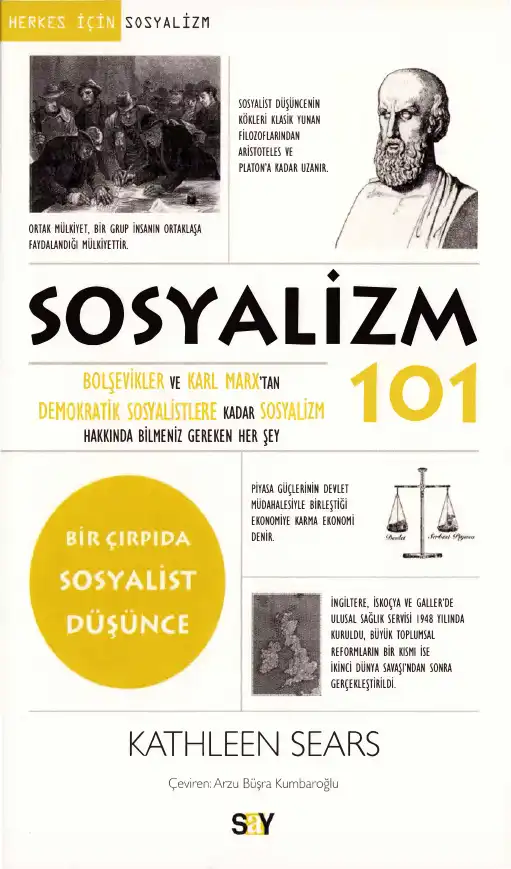 Sosyalizm 101: Bolşevikler ve Karl Marx'tan Demokratik Sosyalistlere Kadar Sosyalizm Hakkında Bilmeniz Gereken Her Şey — Kathleen Sears