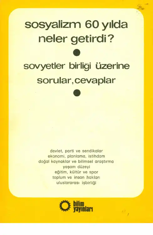 Sosyalizm 60 Yılda Neler Getirdi? Sovyetler Birliği Üzerine Sorular Cevaplar — Novosti Press