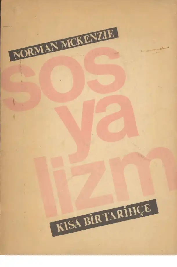 Sosyalizm Kısa Bir Tarihçe — Norman Mckenzie