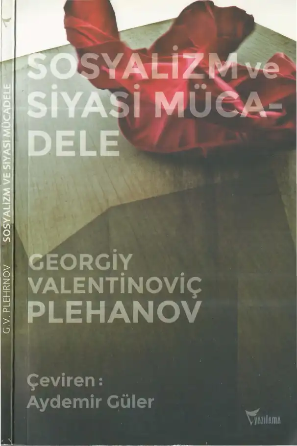 Sosyalizm ve Siyasi Mücadele — Georgiy Valentinoviç Plehanov