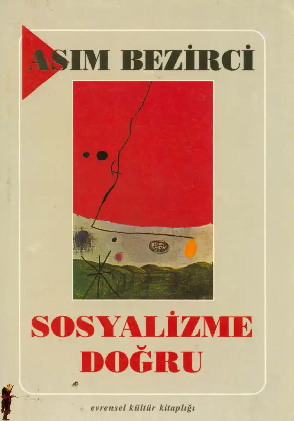Sosyalizme Doğru — Asım Bezirci