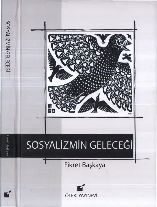 Sosyalizmin Geleceği — Fikret Başkaya