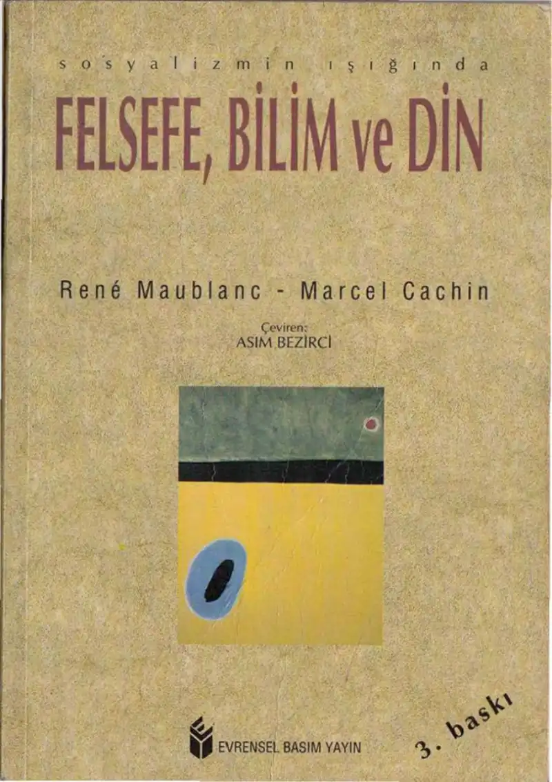 Sosyalizmin Işığında Felsefe Bilim ve Din — René Maublanc, Marcel Cachin