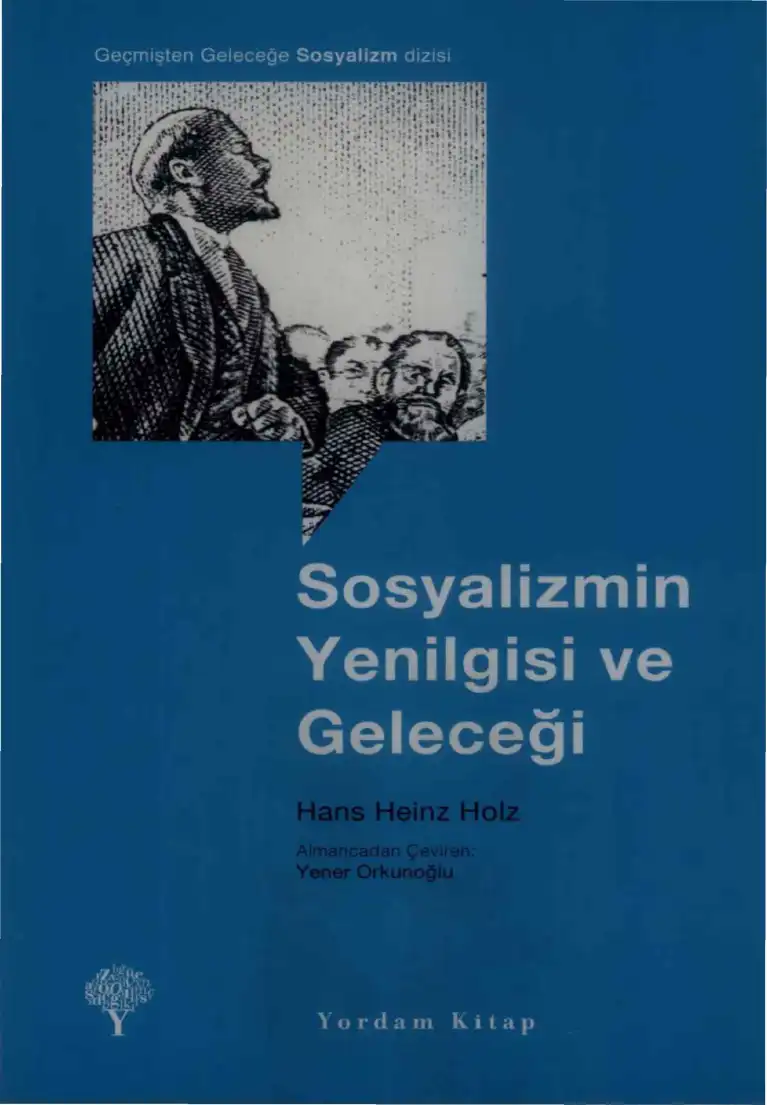 Sosyalizmin Yenilgisi ve Geleceği — Hans Heinz Holz