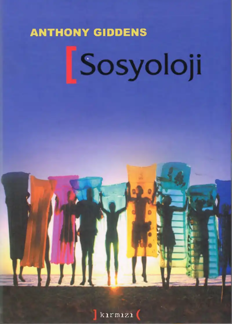 Sosyoloji — Anthony Giddens