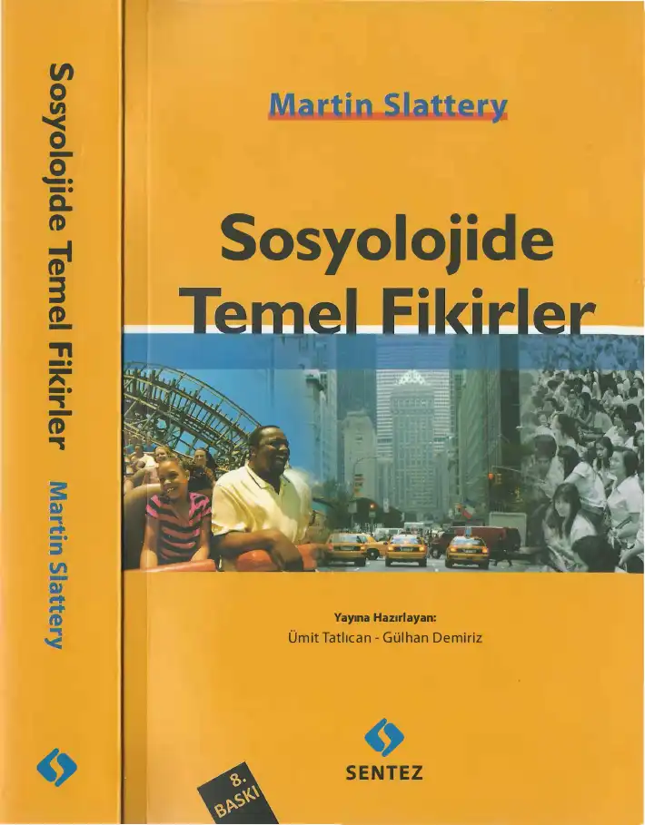 Sosyolojide Temel Fikirler — Martin Slattery