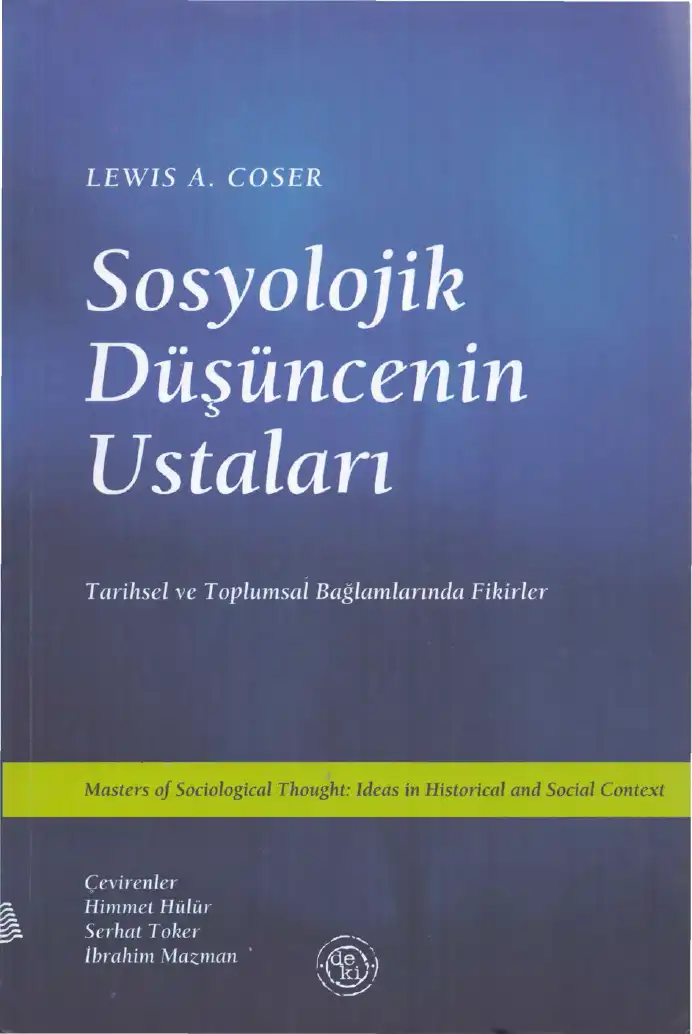 Sosyolojik Düşüncenin Ustaları — Lewis A. Coser